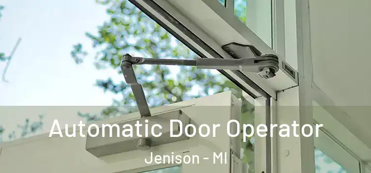  Automatic Door Operator Jenison - MI