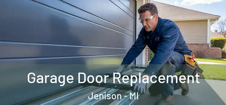  Garage Door Replacement Jenison - MI