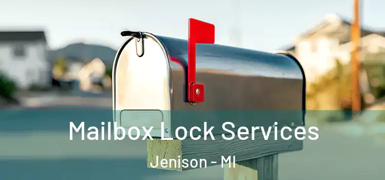  Mailbox Lock Services Jenison - MI