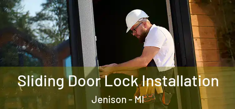  Sliding Door Lock Installation Jenison - MI